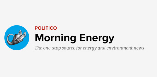 Politico Morning Energy